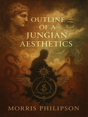 cover image of Outline of a Jungian Aesthetics